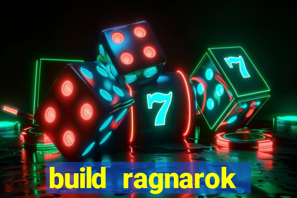 build ragnarok history reborn farm